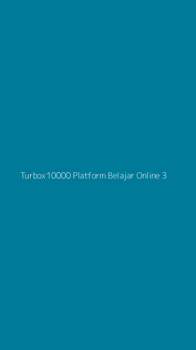 Tampilan Antarmuka Aplikasi Turbox10000 Platform Belajar Online - 3