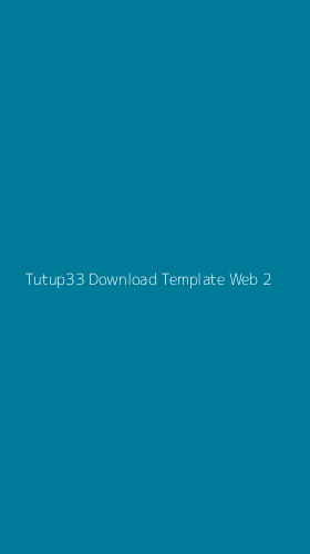 Tampilan Antarmuka Aplikasi Tutup33 Download Template Web - 2
