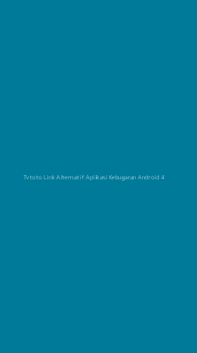 Tampilan Antarmuka Aplikasi Tvtoto Link Alternatif Aplikasi Kebugaran Android - 4