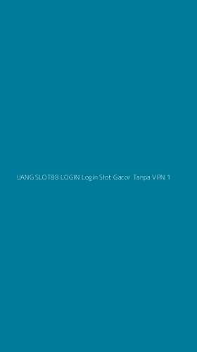 Tampilan Antarmuka Aplikasi Uang Slot88 Login Login Slot Gacor Tanpa Vpn - 1