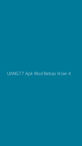 Tampilan Antarmuka Aplikasi Uang77 Apk Mod Bebas Iklan - 4