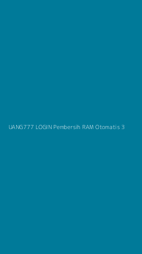 Tampilan Antarmuka Aplikasi Uang777 Login Pembersih Ram Otomatis - 3