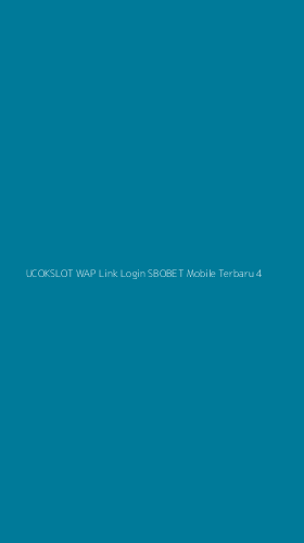 Tampilan Antarmuka Aplikasi Ucokslot Wap Link Login Sbobet Mobile Terbaru - 4
