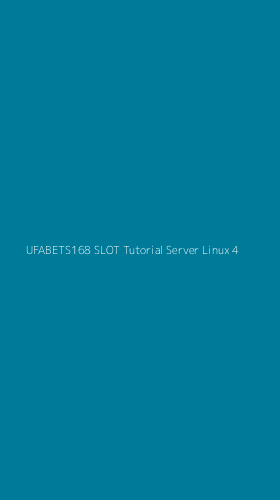 Tampilan Antarmuka Aplikasi Ufabets168 Slot Tutorial Server Linux - 4
