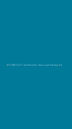 Tampilan Antarmuka Aplikasi Ufo 888 Slot Cara Recovery Akun Lupa Password - 4
