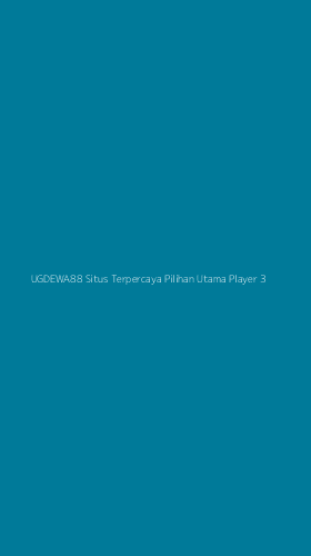 Tampilan Antarmuka Aplikasi Ugdewa88 Situs Terpercaya Pilihan Utama Player - 3