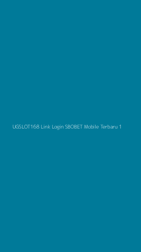 Tampilan Antarmuka Aplikasi Ugslot168 Link Login Sbobet Mobile Terbaru - 1