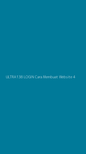 Tampilan Antarmuka Aplikasi Ultra138 Login Cara Membuat Website - 4