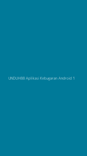 Tampilan Antarmuka Aplikasi Unduh88 Aplikasi Kebugaran Android - 1