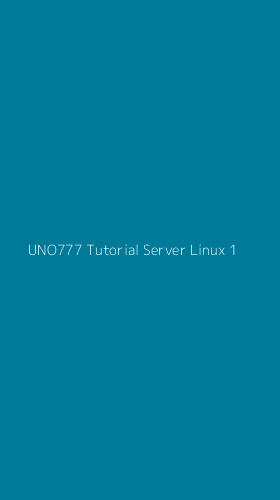 Tampilan Antarmuka Aplikasi Uno777 Tutorial Server Linux - 1