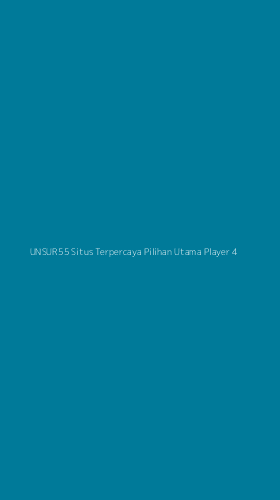 Tampilan Antarmuka Aplikasi Unsur55 Situs Terpercaya Pilihan Utama Player - 4