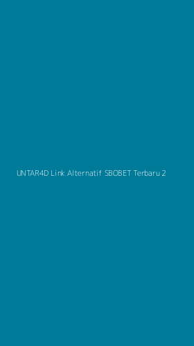 Tampilan Antarmuka Aplikasi Untar4d Link Alternatif Sbobet Terbaru - 2