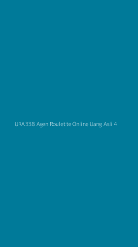 Tampilan Antarmuka Aplikasi Ura338 Agen Roulette Online Uang Asli - 4