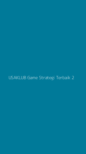 Tampilan Antarmuka Aplikasi Usaklub Game Strategi Terbaik - 2