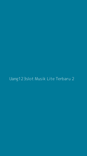 Tampilan Antarmuka Aplikasi Uang123slot Musik Lite Terbaru - 2