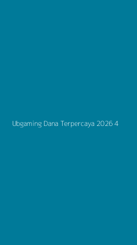 Tampilan Antarmuka Aplikasi Ubgaming Dana Terpercaya 2026 - 4