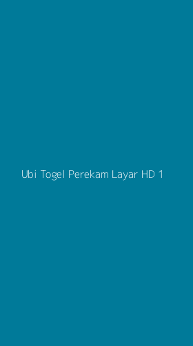 Tampilan Antarmuka Aplikasi Ubi Togel Perekam Layar Hd - 1
