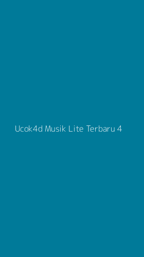 Tampilan Antarmuka Aplikasi Ucok4d Musik Lite Terbaru - 4