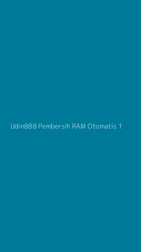 Tampilan Antarmuka Aplikasi Udin888 Pembersih Ram Otomatis - 1