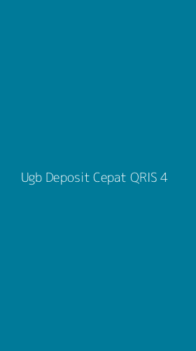 Tampilan Antarmuka Aplikasi Ugb Deposit Cepat Qris - 4