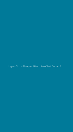 Tampilan Antarmuka Aplikasi Ugpro Situs Dengan Fitur Live Chat Cepat - 2