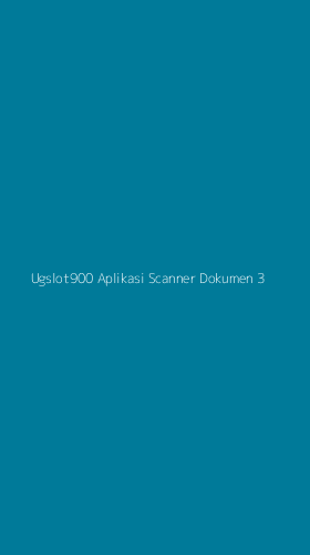 Tampilan Antarmuka Aplikasi Ugslot900 Aplikasi Scanner Dokumen - 3