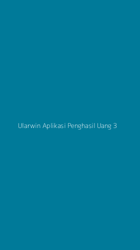 Tampilan Antarmuka Aplikasi Ularwin Aplikasi Penghasil Uang - 3