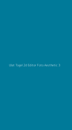 Tampilan Antarmuka Aplikasi Ulat Togel 2d Editor Foto Aesthetic - 3