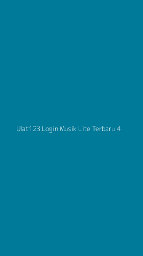 Tampilan Antarmuka Aplikasi Ulat123 Login Musik Lite Terbaru - 4
