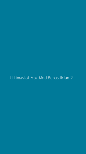 Tampilan Antarmuka Aplikasi Ultimaslot Apk Mod Bebas Iklan - 2