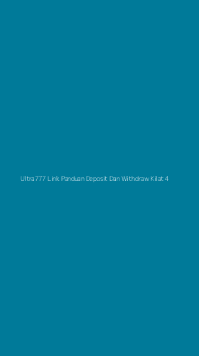 Tampilan Antarmuka Aplikasi Ultra777 Link Panduan Deposit Dan Withdraw Kilat - 4