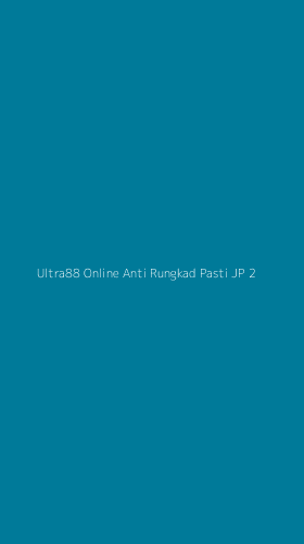 Tampilan Antarmuka Aplikasi Ultra88 Online Anti Rungkad Pasti Jp - 2