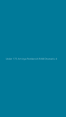 Tampilan Antarmuka Aplikasi Under 175 Artinya Pembersih Ram Otomatis - 4