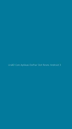 Tampilan Antarmuka Aplikasi Uni4d Com Aplikasi Daftar Slot Resmi Android - 3