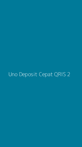 Tampilan Antarmuka Aplikasi Uno Deposit Cepat Qris - 2
