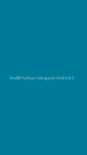 Tampilan Antarmuka Aplikasi Uno88 Aplikasi Kebugaran Android - 3