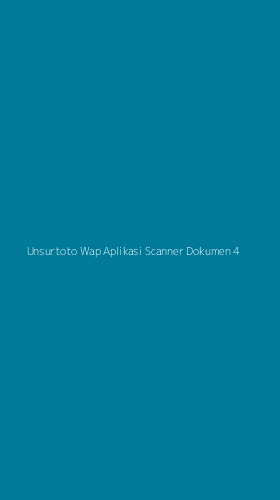 Tampilan Antarmuka Aplikasi Unsurtoto Wap Aplikasi Scanner Dokumen - 4
