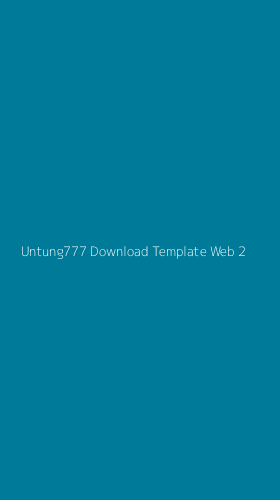 Tampilan Antarmuka Aplikasi Untung777 Download Template Web - 2