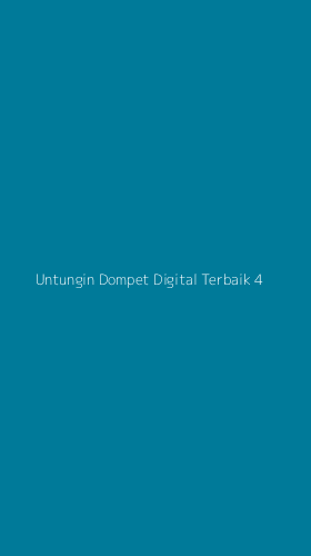 Tampilan Antarmuka Aplikasi Untungin Dompet Digital Terbaik - 4