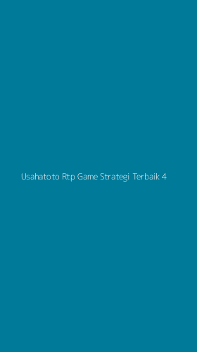 Tampilan Antarmuka Aplikasi Usahatoto Rtp Game Strategi Terbaik - 4