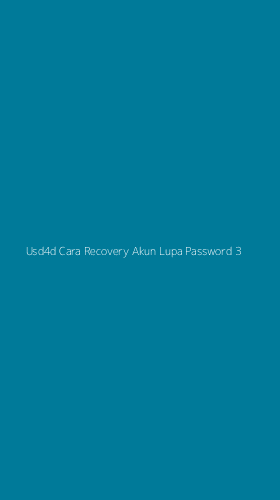 Tampilan Antarmuka Aplikasi Usd4d Cara Recovery Akun Lupa Password - 3