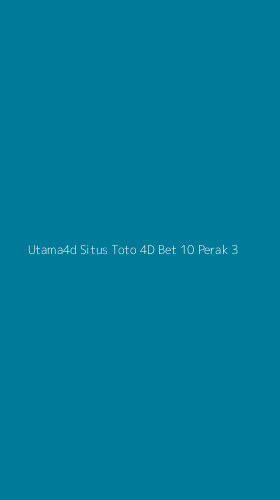 Tampilan Antarmuka Aplikasi Utama4d Situs Toto 4d Bet 10 Perak - 3