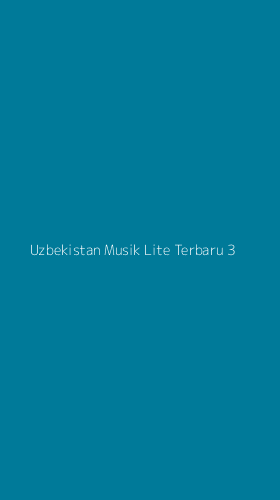 Tampilan Antarmuka Aplikasi Uzbekistan Musik Lite Terbaru - 3