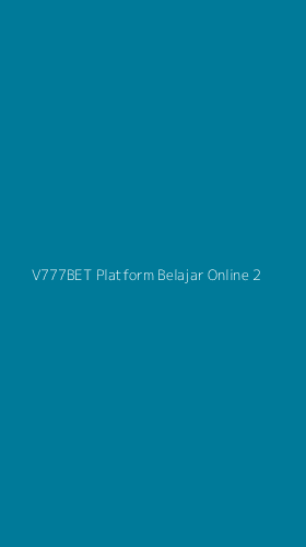 Tampilan Antarmuka Aplikasi V777bet Platform Belajar Online - 2