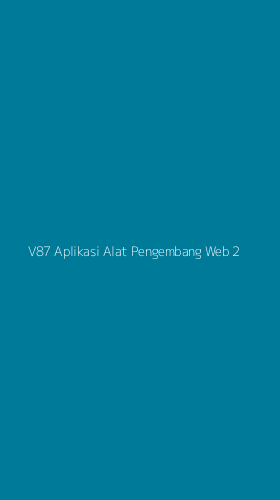 Tampilan Antarmuka Aplikasi V87 Aplikasi Alat Pengembang Web - 2