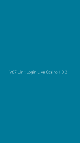 Tampilan Antarmuka Aplikasi V87 Link Login Live Casino Hd - 3