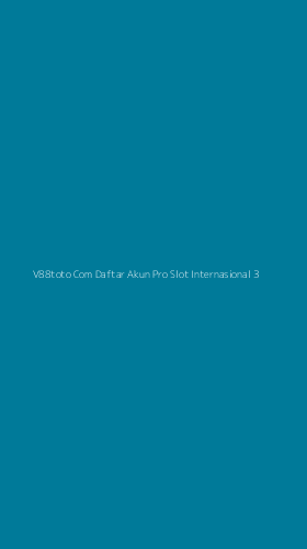 Tampilan Antarmuka Aplikasi V88toto Com Daftar Akun Pro Slot Internasional - 3