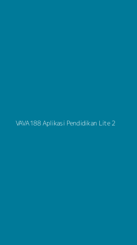 Tampilan Antarmuka Aplikasi Vava188 Aplikasi Pendidikan Lite - 2