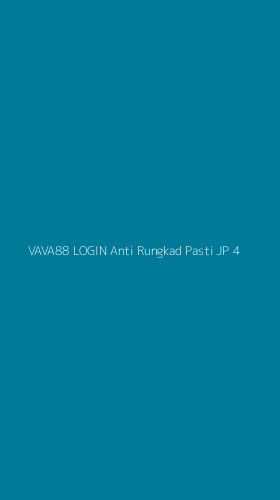 Tampilan Antarmuka Aplikasi Vava88 Login Anti Rungkad Pasti Jp - 4