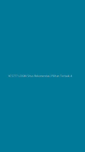 Tampilan Antarmuka Aplikasi Vcs777 Login Situs Rekomendasi Pilihan Terbaik - 4